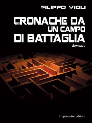 cover image of Cronache da un campo di battaglia